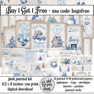 May include: A digital junk journal kit with a winter theme. The kit includes 12 journal and 10 patterned papers, ephemera, tags, envelopes, inserts, pockets, and journal cards. The design features blue and white illustrations with text that reads "Buy 1 Get 1 Free".