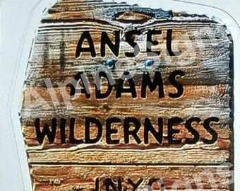 Ansel Adams Wilderness Inyo National Forest California sticker decal