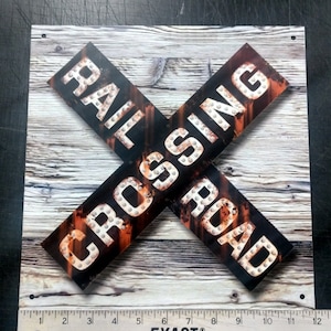 Railroad Crossing sign, railroad crossbuck sign, rustic sign, vintage sign, weathered sign, old antique looking sign. Weather proof sign.