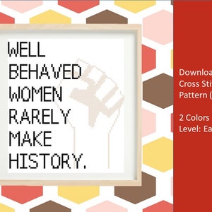Well Behaved Women (2 Cross Stitch Patterns)