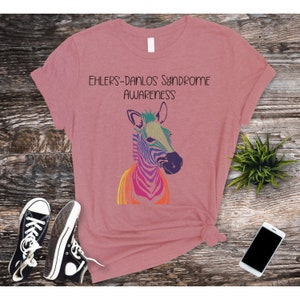 Ehlers-Danlos Syndrome Tshirt, Invisible Illness Awareness Shirt, Ehlers Danlos Syndrome, EDS Shirt, Awareness Shirt
