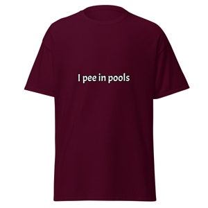 I pee in pools t-shirt