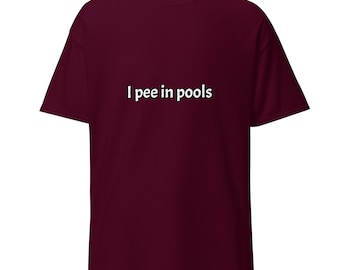 I pee in pools t-shirt