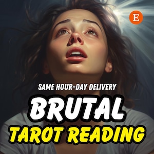 Detailed Brutal Reading Same Hour |  No Sugar Coating | Brutal Tarot Reading | Honest Psychic Reading | Brutal Psychic Reading