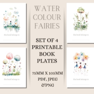 May include: Set of four printable book plates featuring watercolour illustrations of fairies in a whimsical garden setting. Each plate measures 75mm x 105mm and includes the text "this book belongs to".