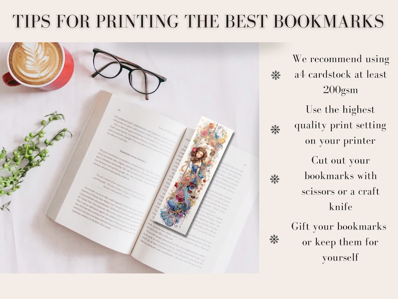 Flat lay image of open book with a bookmark featuring a romantic image of princess in a blue dress surrounded by flowers.  Text of tips to print the best bookmarks.