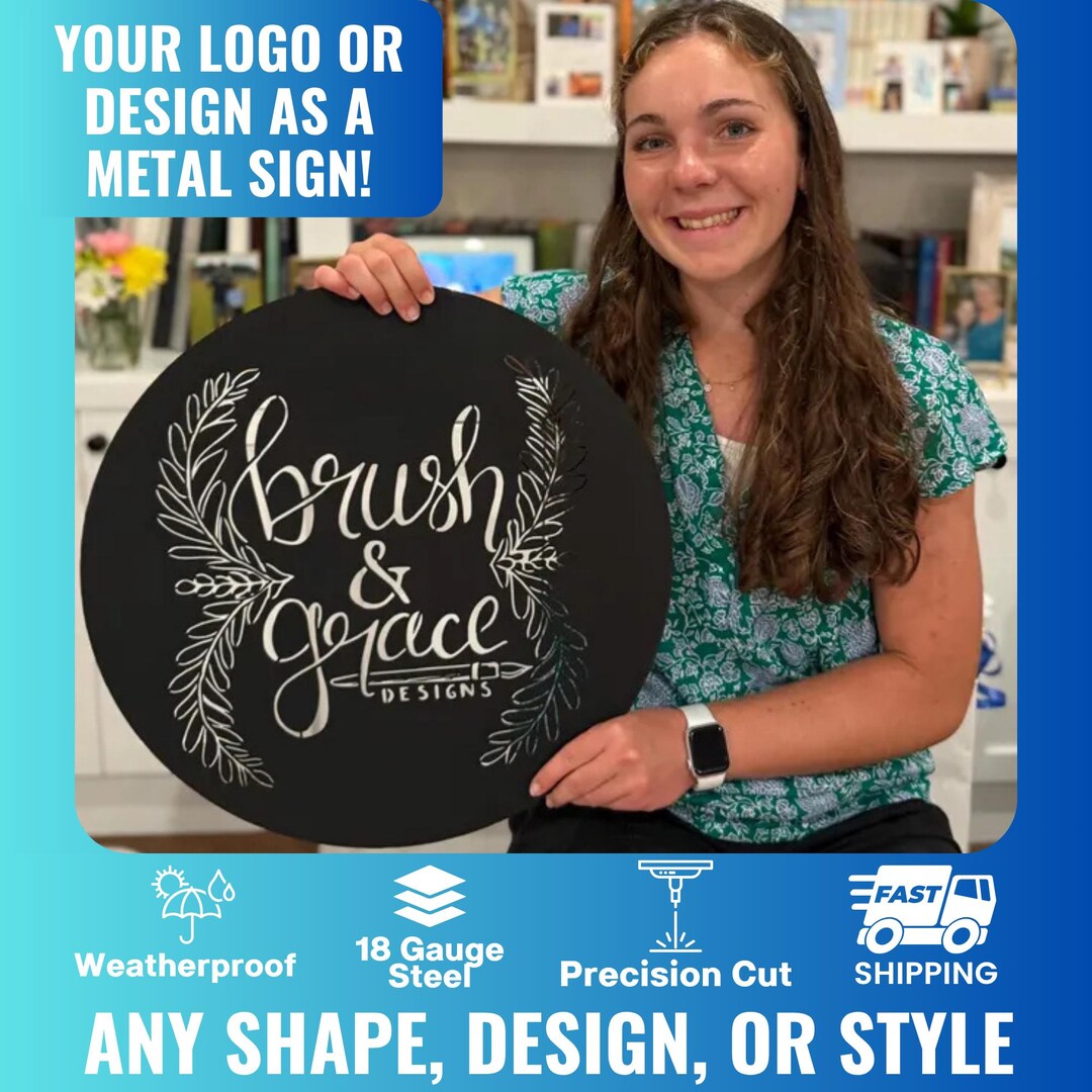 Custom Sign / Your Custom Text Metal Sign / Your Logo Here Sign / Metal ...