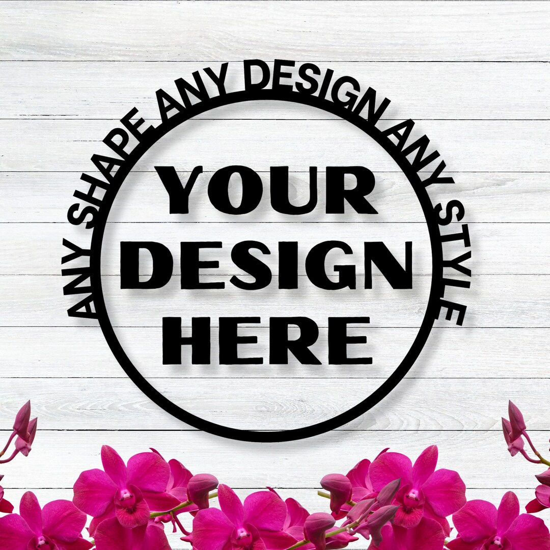 Custom Sign / Your Custom Text Metal Sign / Your Logo Here Sign / Metal ...