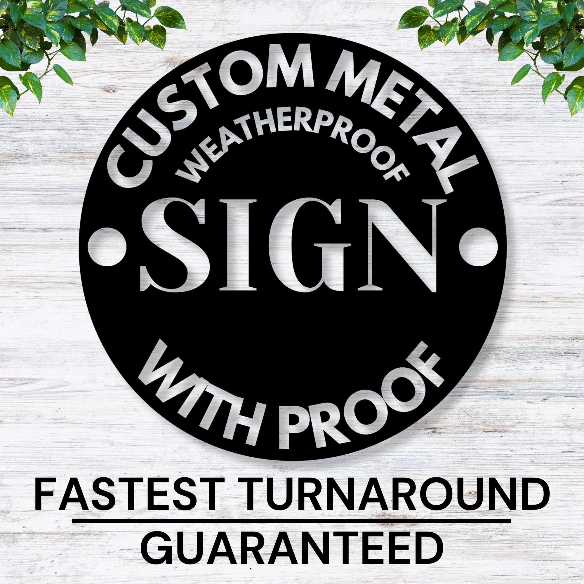 Custom Sign / Your Custom Text Metal Sign / Your Logo Here Sign / Metal ...