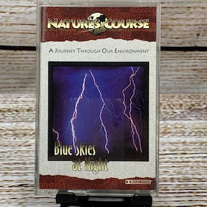 Nature&#39;s Course - Blue Skies at Night Thunderstorms & Lightning [Cassette 1995]