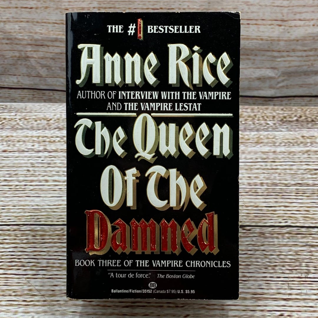 The Queen of the Damned [1988] - Anne Rice Book Vampire Chronicles ...
