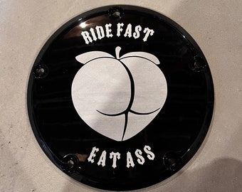 Harley custom derby cover Ride Fast Eat Ass gloss black design