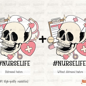 Nurse Life Skeleton PNG, Medical Assistant, Digital Download, Skeleton Sublimation, Sublimate, Skull, Skeleton lover, Summer, Creepy