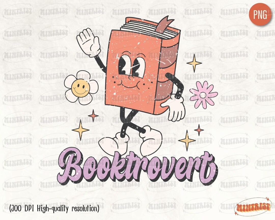 Retro Booktrovert PNG, Groovy Reading, Books Quotes, Digital Download ...