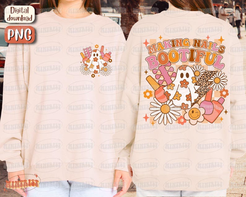May include: A cream-colored sweatshirt with a graphic design featuring a ghost, daisies, nail polish bottles, and the text "MAKING NAILS BOOTIFUL." The design has a retro, groovy aesthetic with orange, pink, and brown colors.