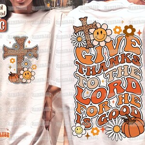 Give Thanks To The Lord Png, Thanks To The Lord Png, Christian Fall, Falling For Jesus, Groovy Christian Autumn, Fall Vibes, Digital Dowload