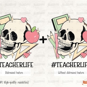 Teacher Life Skeleton PNG, Teacher squad, Digital Download, Skeleton Sublimation, Sublimate, Skull, Skeleton lover, Summer, Creepy