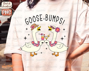 Silly Goose PNG, Goose Bumps, Trendy PNG, In My Silly Goose Era, Funny Goose Png, Sublimation, Digital download, Summer Goose, Party Goose