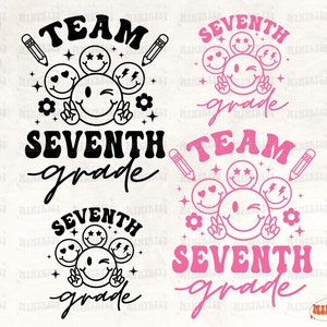 Team Seventh Grade Svg, Smiley Face, Back To School Png, 7th Grade Squad, Teacherlife Sublimation, First Day Of School, Digital download