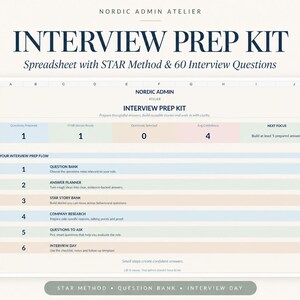 Peut inclure: Une feuille de calcul numérique intitulée Interview Prep Kit par Nordic Admin Atelier. La mise en page comprend des sections pour la méthode STAR, 60 questions d'entretien, une banque de questions, un planificateur de réponses et un suivi.