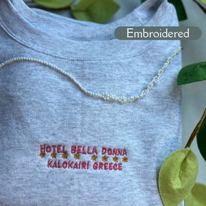 Hotel Bella Donna Sweatshirt, Greece Embroidered Sweatshirt, Kalokairi Sweatshirt, Embroidered Sweatshirt, Greece Sweatshirt