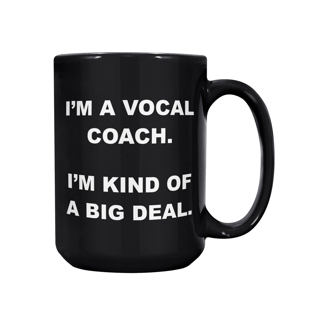 Vocal Coach Gift, Voice Teacher, Singing Instructor, Big Deal Vocal