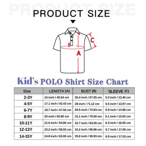 May include: A size chart for children's polo shirts. The chart shows the size, length, bust, and sleeve measurements in inches and centimetres. The chart is for sizes 2-3Y to 14-15Y.