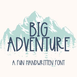 Gran aventura, linda fuente manuscrita para Cricut, escritura divertida para Goodnotes, Procreate, SVG
