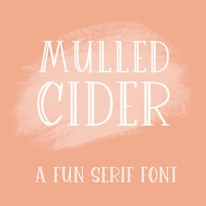 Mulled Cider, linda fuente manuscrita para Cricut, escritura a mano con serifa de líneas