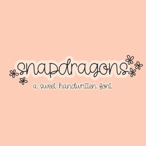Snapdragons, linda fuente manuscrita para Cricut, fuente cursiva, escritura a mano para Goodnotes, Procreate, SVG