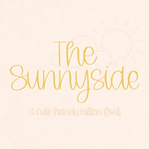 The Sunnyside, fonte manuscrita fofa para Cricut, caligrafia cursiva para Goodnotes, Procreate, SVGs, caligrafia fofa para decoração de casamento