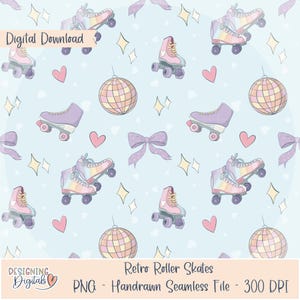 May include: A digital download featuring a repeating pattern of retro roller skates in pink, purple, and rainbow hues, along with disco balls, bows, hearts, and stars on a light blue background. The text "Retro Roller Skates" is included.