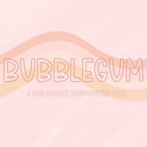 Bubblegum, fuente manuscrita con contorno para Cricut, escritura a mano divertida para Goodnotes, Procreate, SVG