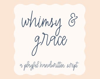 Può includere: Font script divertente e scritto a mano Whimsy & Grace.