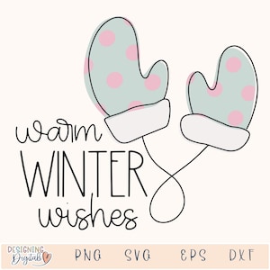 Warme winter wensen SVG-bestand voor Cricut, leuke vakantie PNG voor tshirts, sublimatie, stickers en meer, schattige want kerstontwerp