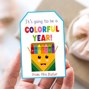 Back To School Gift Tags, It’s Going to be a Colorful Year, Meet the Teacher Open House Crayon Treat Tag, Editable Template Instant Download
