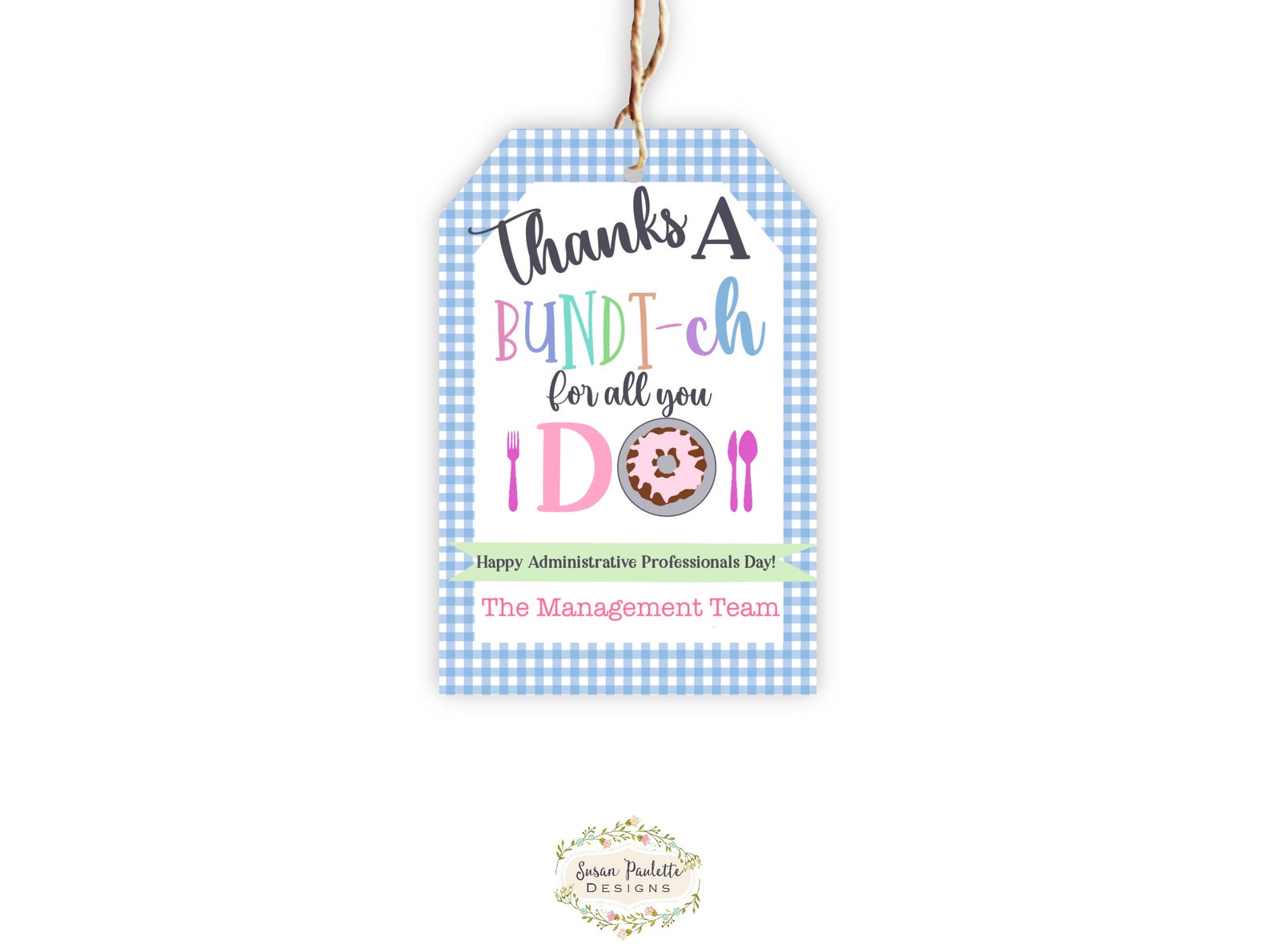 Editable Bundt Cake Administrative Professional Appreciation Week Treat ...