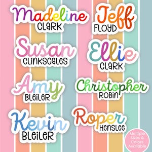 May include: Vinyl school supply labels featuring colorful, custom names in various fonts and styles. The labels display names such as Madeline Clark, Jeff Floyd, Susan Clinkscales, Ellie Clark, Amy Bleiler, Christopher Robin, Kevin Bleiler, and Roper Henslee.
