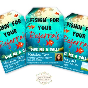 Fishing Realtor Tags Pop By Tag, Fishin’ for Your Referrals, Mortgage Marketing Staffing Referral Business Digital Download Canva