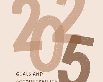 Erreiche deine Träume in 2025: Ziele und Rechenschaftspflicht PDF Ausfüllbares Journal