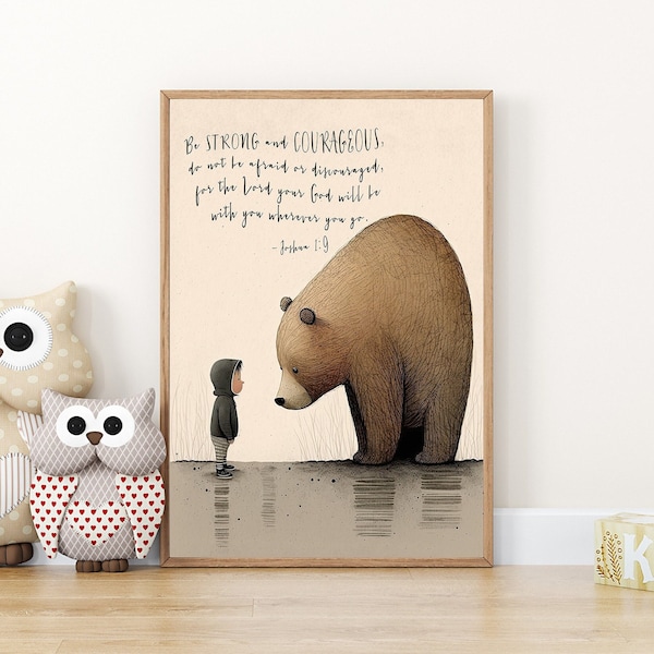 Kid's Bible Verse,Woodland Bear Nursery Decor DIGITAL DOWNLOAD,Joshua 1:9, Christian Nursery Gift, Scripture Nursery Strong and Courageous