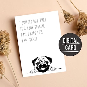Schattige Pug afdrukbare kaart, grappige hond Bday, downloadbare schattige dieren Meme kaart voor Pug moeder hondenliefhebber, kaart van de hond, humoristische verjaardagscadeau