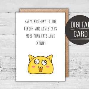 Funny Cat Lover Birthday Printable Card,Funny Cat Bday, Downloadable Cute Animal Meme Card for Crazy Cat Lady, Humorous Birthday Gift Cats