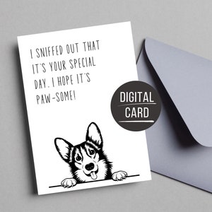 Süße Corgis druckbare Karte, lustiger Hund Bday, herunterladbare süße Tier Meme Karte für Hundemama Hundeliebhaber, Karte vom Hund, humorvolles Geburtstagsgeschenk