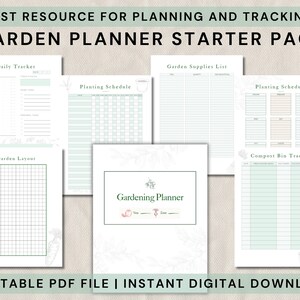 May include: Printable garden planner starter pack with pages for daily tracking, planting schedules, garden layout, garden supplies list, and compost bin tracking. The pages are white with green and brown accents.