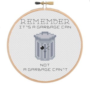 Kawaii Mini Inspirational Saying Garbage Can Cross Stitch Pattern PDF