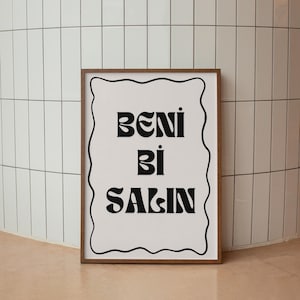 Beni Bi Salın, art mural imprimable, dicton turc, affiche citation, affiche turque, art mural turc, impression d&#39;art mural salon, impression numérique