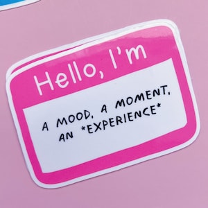 Hello Im funny name tag sticker, waterproof badge