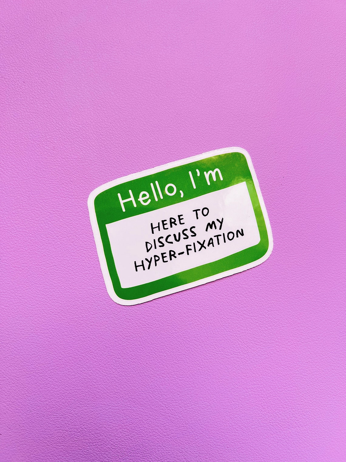 Hello Funny Name Tag Sticker, Hyperfixating Name Badge Vinyl Decal - Etsy