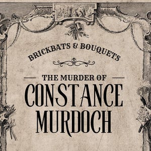 Murder Mystery Game | Digital Print | The Murder of Constance Murdoch